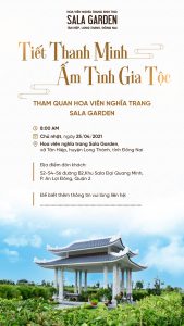 Sala Garden - Kế hoạch chương trình event dịp Thanh Minh 2021